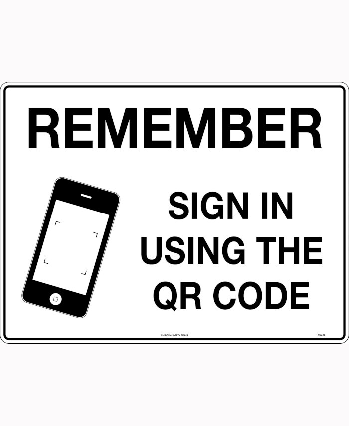 600x400mm - Corflute - Remember Sign in Using the QR Code - Uniform ...