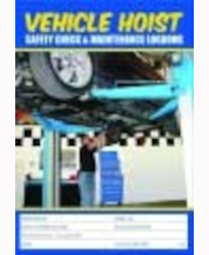 Vehicle Hoist Logbook - A5 - Uniform Safety Signs