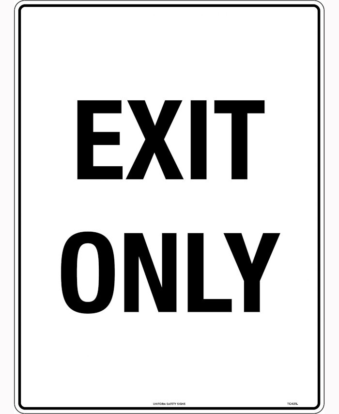 600x400mm - Corflute - Exit Only - Uniform Safety Signs