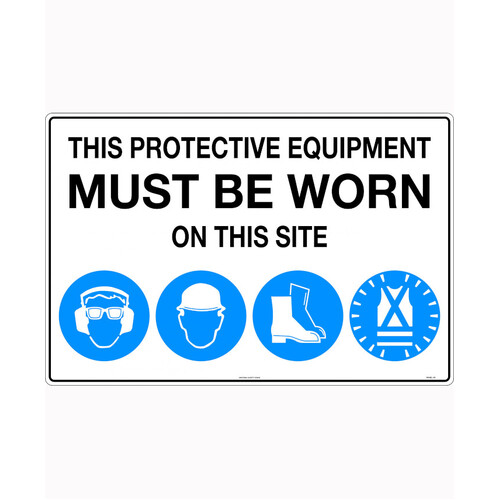 WORKWEAR, SAFETY & CORPORATE CLOTHING SPECIALISTS - 900x600mm - Poly - This Protective Equipment Must be Worn on This Site (with 101, 105, 112, 114)