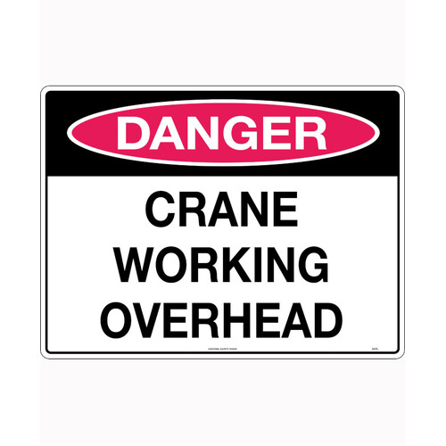 WORKWEAR, SAFETY & CORPORATE CLOTHING SPECIALISTS 240x180mm - Self Adhesive - Danger Crane Working Overhead
