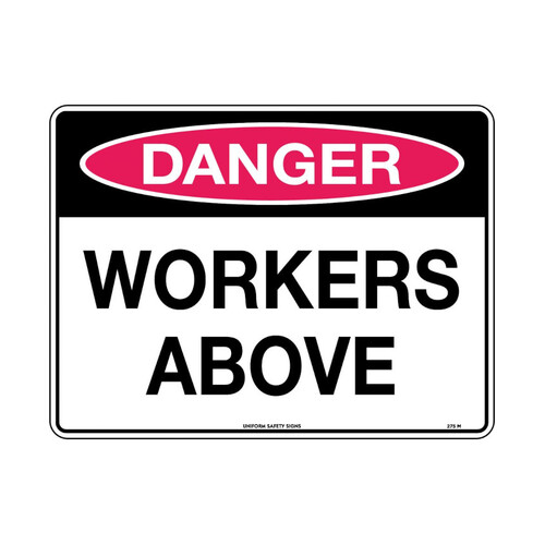 WORKWEAR, SAFETY & CORPORATE CLOTHING SPECIALISTS 600x400mm - Class 1 - Metal - Danger Workers Above