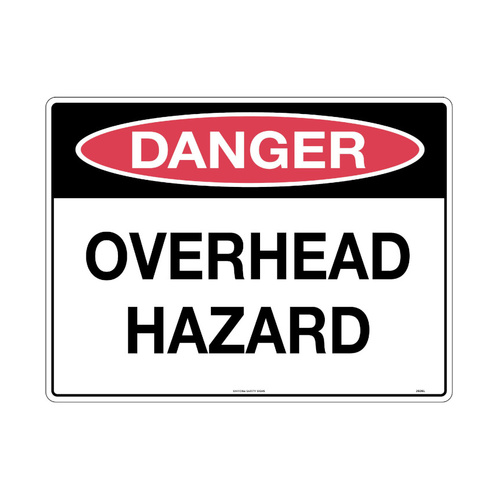 WORKWEAR, SAFETY & CORPORATE CLOTHING SPECIALISTS 600x400mm - Class 1 - Metal - Danger Overhead Hazard