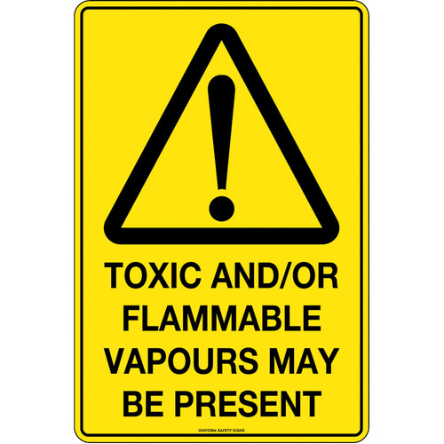 WORKWEAR, SAFETY & CORPORATE CLOTHING SPECIALISTS 450x300mm - Poly - Toxic and/or Flammable Vapours May Be Present
