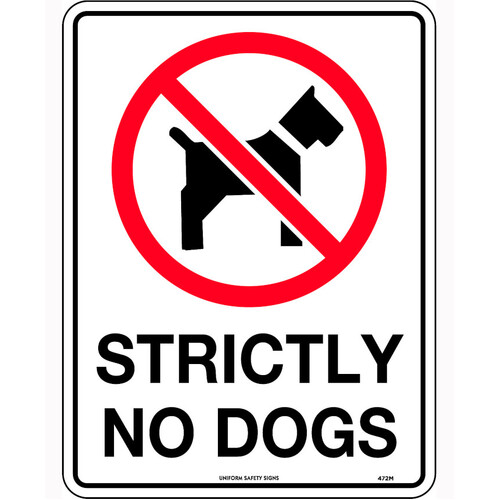 WORKWEAR, SAFETY & CORPORATE CLOTHING SPECIALISTS 300x225mm - Metal - Strictly No Dogs