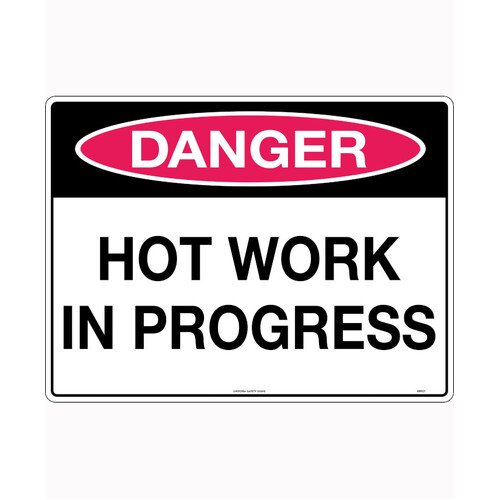 WORKWEAR, SAFETY & CORPORATE CLOTHING SPECIALISTS 600x400mm - Metal, Class 1 Reflective - Danger Hot Work In Progress