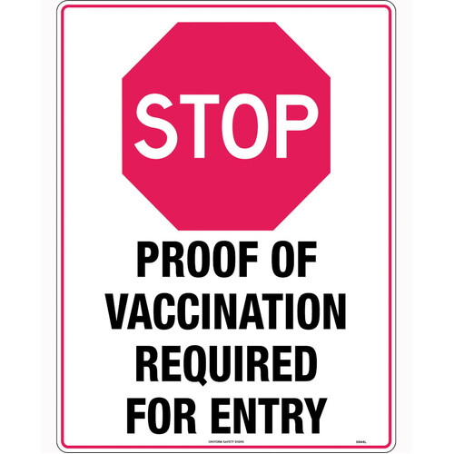 WORKWEAR, SAFETY & CORPORATE CLOTHING SPECIALISTS 600x400mm - Poly - Stop Proof of Vaccination Required for Entry