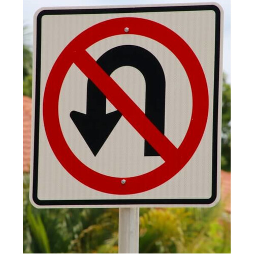 WORKWEAR, SAFETY & CORPORATE CLOTHING SPECIALISTS - 750x750mm - Aluminium Class 1 - No U Turn Symbol (Braced x2)