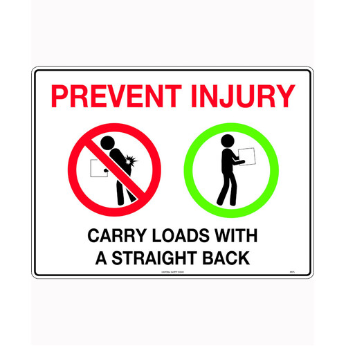 WORKWEAR, SAFETY & CORPORATE CLOTHING SPECIALISTS - 600x400mm -Metal - Prevent Injury Carry Loads With A Straight Back