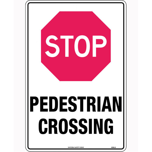 WORKWEAR, SAFETY & CORPORATE CLOTHING SPECIALISTS 450x300mm - Poly - Stop Pedestrian Crossing