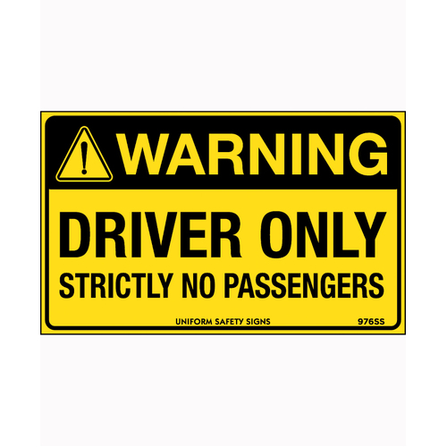 WORKWEAR, SAFETY & CORPORATE CLOTHING SPECIALISTS 90x55mm - Self Adhesive - Sheet of 10 - Warning Driver Only Strictly No Passengers