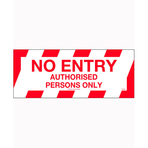 WORKWEAR, SAFETY & CORPORATE CLOTHING SPECIALISTS 450x200mm - Anti Slip Floor Graphics - No Entry Authorised Persons Only