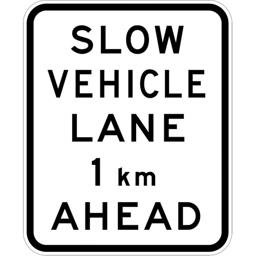 WORKWEAR, SAFETY & CORPORATE CLOTHING SPECIALISTS - 900x1100mm - Aluminium - Class 1 Reflective - Slow Vehicle Lane 1km Ahead