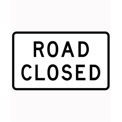 WORKWEAR, SAFETY & CORPORATE CLOTHING SPECIALISTS 900x550mm - Aluminium - Class 1 Reflective - Road Closed