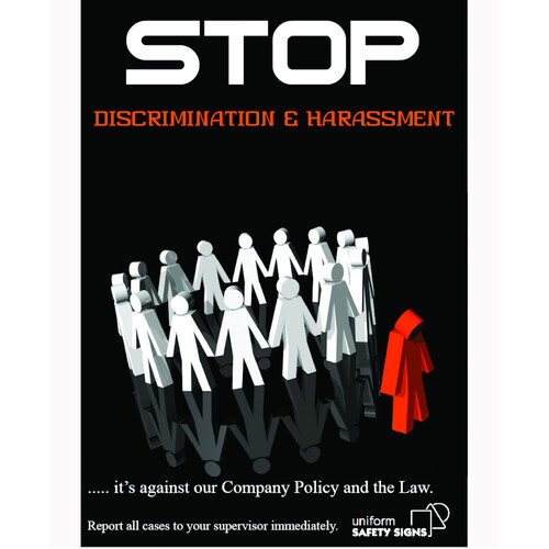 WORKWEAR, SAFETY & CORPORATE CLOTHING SPECIALISTS A3 Laminated Safety Poster - Stop Discrimination and Harassment   . It's against the Law and our Com