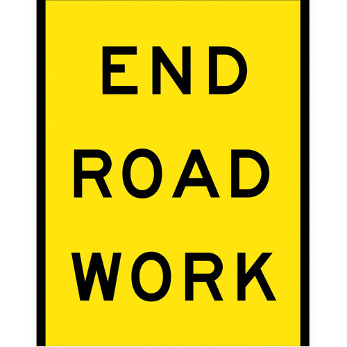 WORKWEAR, SAFETY & CORPORATE CLOTHING SPECIALISTS 900x1200mm - Portait Boxed Edge - Cl.1 - End Road Work