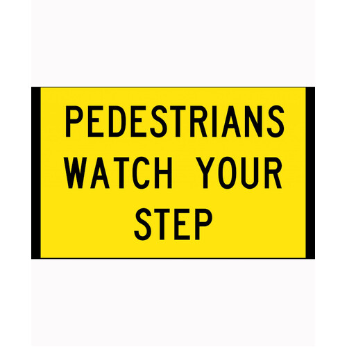 WORKWEAR, SAFETY & CORPORATE CLOTHING SPECIALISTS 900x600mm - Boxed Edge - Cl.1 - Pedestrians Watch Your Step