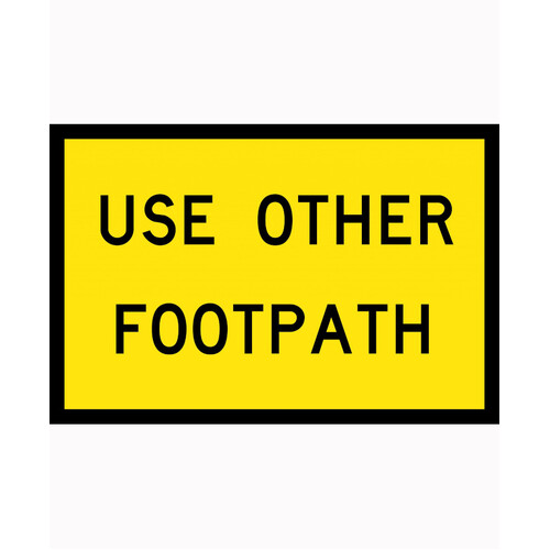 WORKWEAR, SAFETY & CORPORATE CLOTHING SPECIALISTS - 900x600mm - Boxed Edge - Cl.1 - Use Other Footpath