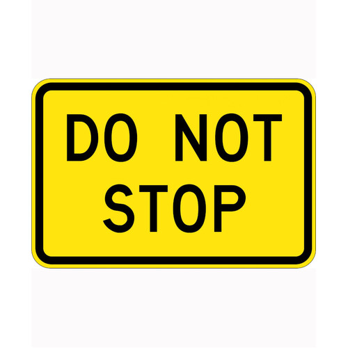 WORKWEAR, SAFETY & CORPORATE CLOTHING SPECIALISTS - 900x600mm - Aluminium - Class 1 Reflective - Do Not Stop