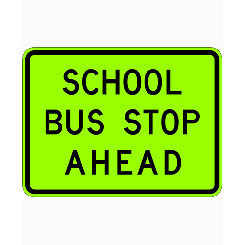 WORKWEAR, SAFETY & CORPORATE CLOTHING SPECIALISTS - 960x720mm - Aluminium - Class 1 Reflective - School Bus Stop Ahead